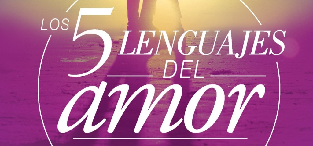 Libros: Los Cinco Lenguajes del&nbsp;Amor