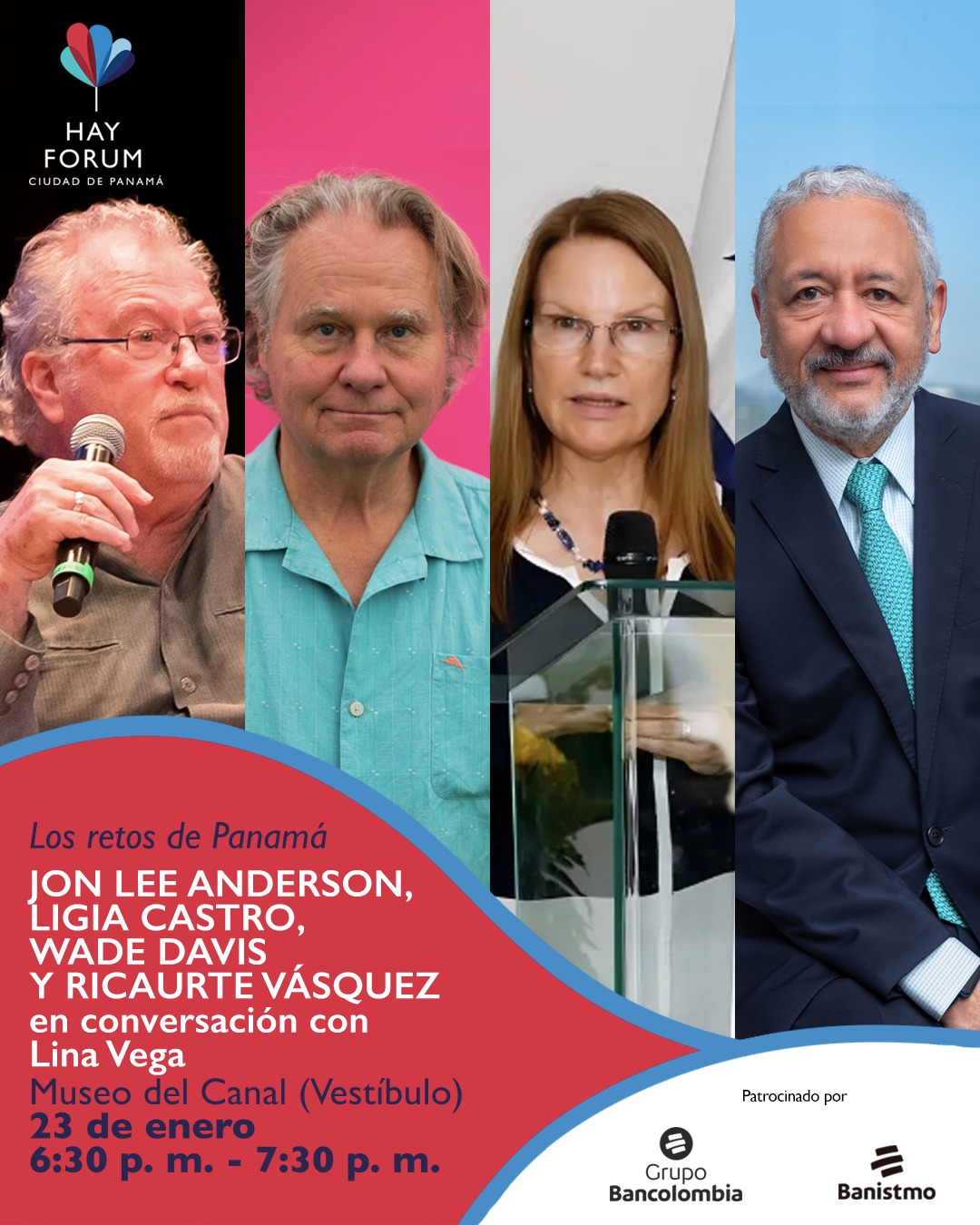 Hay Forum: Jon Lee Anderson, Ligia Castro, Wade Davis y Ricaurte Vásquez en conversación con Lina&nbsp;Vega